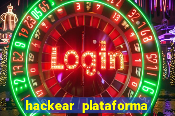 hackear plataforma de jogos